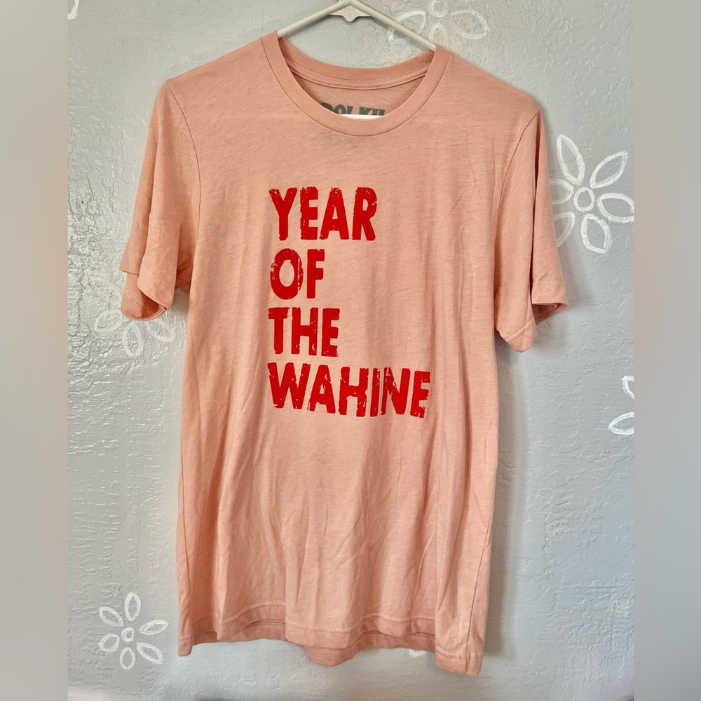 Year of the Wahine tshirt